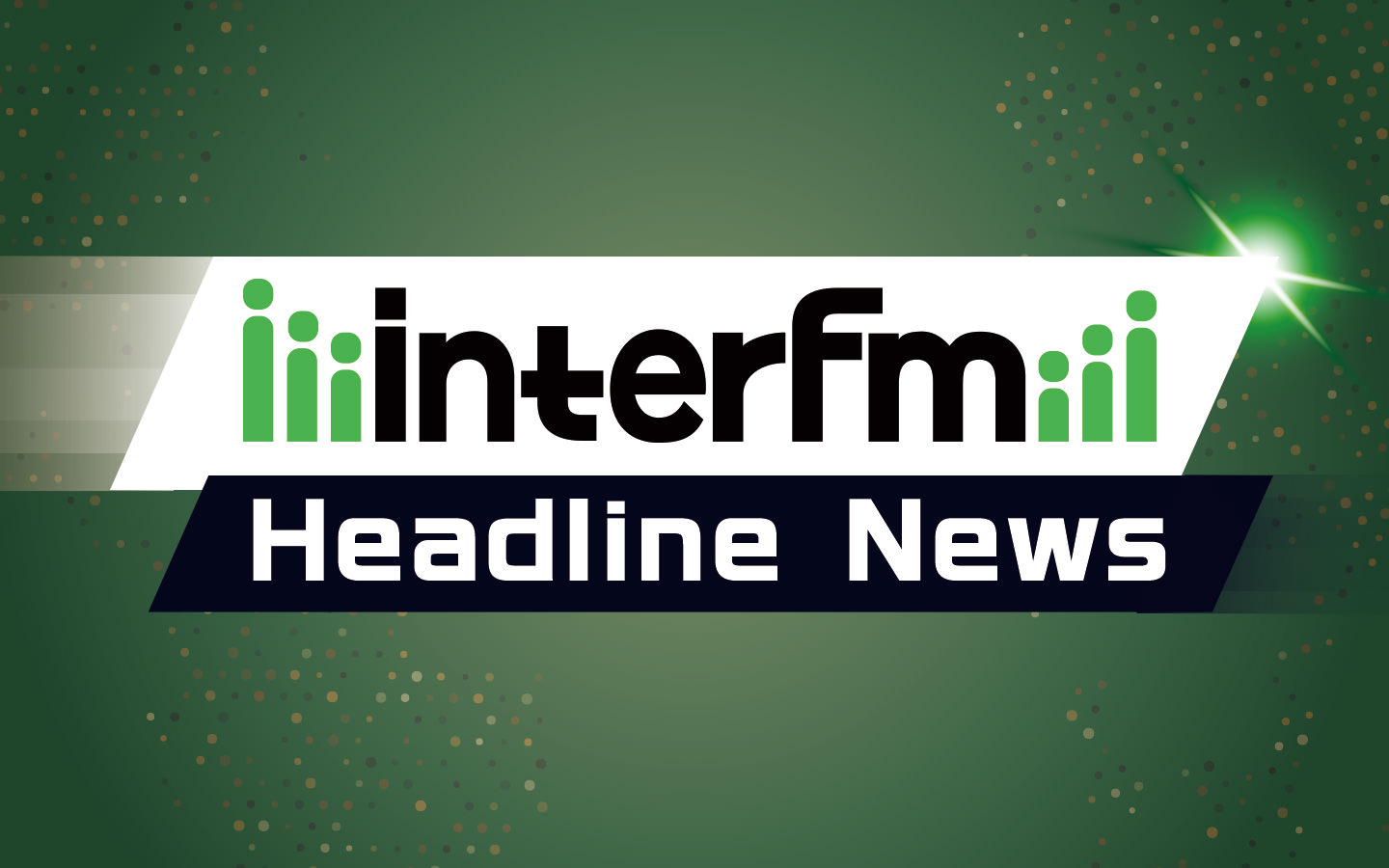 interfm Headline News