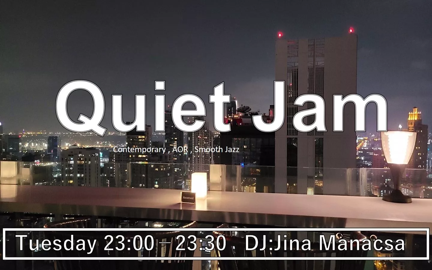 Quiet Jam インターエフエム 7mhz Tokyo